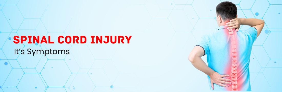 Symptoms of Spinal Cord Injury